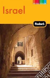 Fodor's Israel libro in lingua di Cabasin Linda (EDT), Trefler Caroline (EDT)
