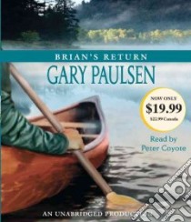 Brian's Return (CD Audiobook) libro in lingua di Paulsen Gary, Coyote Peter (NRT)