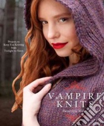 Vampire Knits libro in lingua di Miller Genevieve