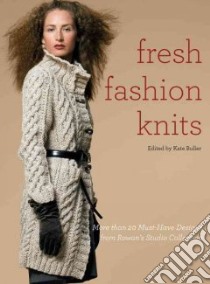 Fresh Fashion Knits libro in lingua di Hatton Sarah (CON), Buller Kate (EDT)