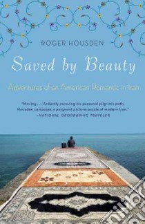 Saved by Beauty libro in lingua di Housden Roger