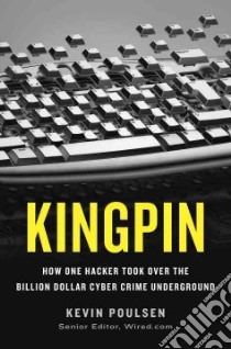 Kingpin libro in lingua di Poulsen Kevin