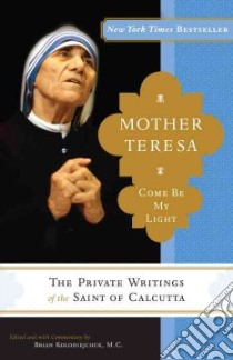 Mother Teresa libro in lingua di Teresa Mother, Kolodiejchuk Brian