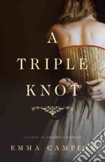 A Triple Knot libro in lingua di Campion Emma