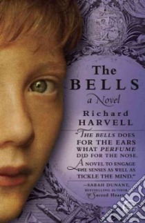 The Bells libro in lingua di Harvell Richard