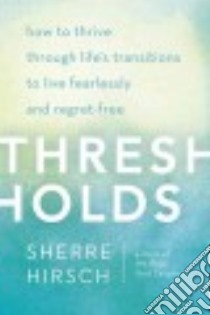 Thresholds libro in lingua di Hirsch Sherre