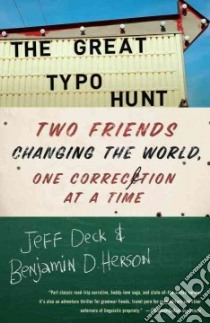 The Great Typo Hunt libro in lingua di Deck Jeff, Herson Benjamin D.