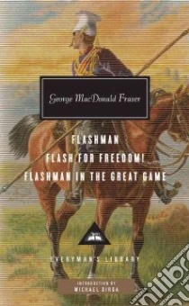 Flashman, Flash for Freedom!, Flashman in the Great Game libro in lingua di Fraser George MacDonald, Dirda Michael (INT)