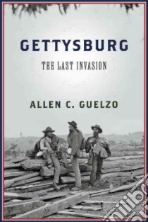 Gettysburg libro in lingua di Guelzo Allen C.