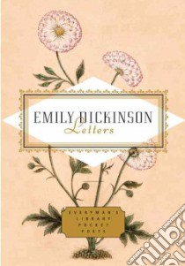 Emily Dickinson Letters libro in lingua di Dickinson Emily, Fragos Emily (EDT)