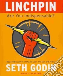 Linchpin (CD Audiobook) libro in lingua di Godin Seth, Godin Seth (NRT)