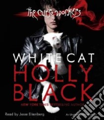 The White Cat (CD Audiobook) libro in lingua di Black Holly, Eisenberg Jesse (NRT)
