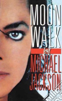 Moonwalk libro in lingua di Jackson Michael