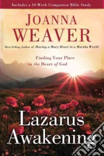 Lazarus Awakening libro in lingua di Weaver Joanna