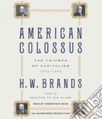 American Colossus (CD Audiobook) libro in lingua di Brands H. W., Dean Robertson (NRT)