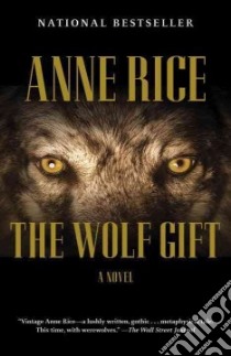The Wolf Gift libro in lingua di Rice Anne