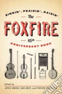 The Foxfire libro in lingua di Green Joyce (EDT), Best Casi (EDT), Foxfire Students (EDT)
