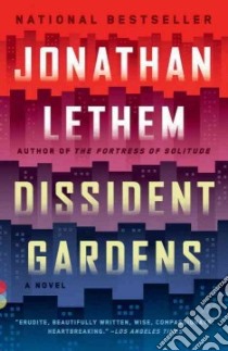 Dissident Gardens libro in lingua di Lethem Jonathan