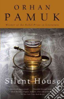 Silent House libro in lingua di Pamuk Orhan