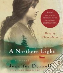 A Northern Light (CD Audiobook) libro in lingua di Donnelly Jennifer, Davis Hope (NRT)
