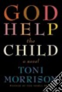God Help the Child (CD Audiobook) libro in lingua di Morrison Toni