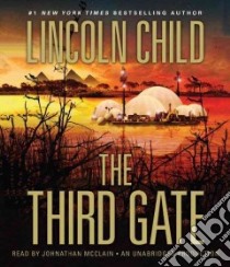 The Third Gate (CD Audiobook) libro in lingua di Child Lincoln, Mcclain Johnathan (NRT)