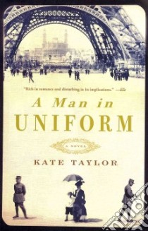 A Man in Uniform libro in lingua di Taylor Kate