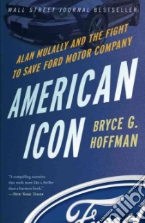 American Icon libro in lingua di Hoffman Bryce G.