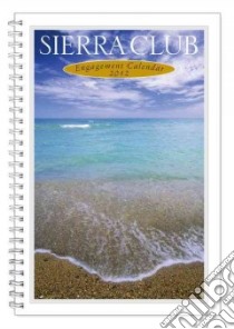 Sierra Club 2012 Calendar libro in lingua di Sierra Club (COR)