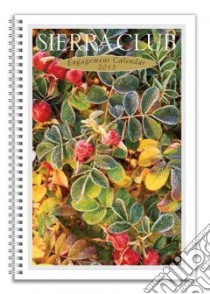 Sierra Club 2013 Calendar libro in lingua di Sierra Club (COR)