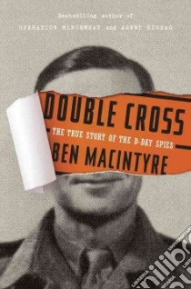 Double Cross libro in lingua di MacIntyre Ben