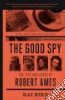The Good Spy libro in lingua di Bird Kai