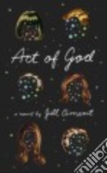 Act of God libro in lingua di Ciment Jill
