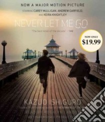 Never Let Me Go (CD Audiobook) libro in lingua di Ishiguro Kazuo, Landor Rosalyn (NRT)