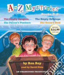 A to Z Mysteries Books D-g (CD Audiobook) libro in lingua di Roy Ron, Pittu David (NRT)