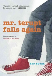 Mr. Terupt Falls Again libro in lingua di Buyea Rob