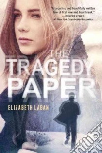 The Tragedy Paper libro in lingua di Laban Elizabeth