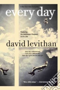 Every Day libro in lingua di Levithan David