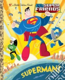 Superman! libro in lingua di Wrecks Billy, Beavers Ethen (ILT)