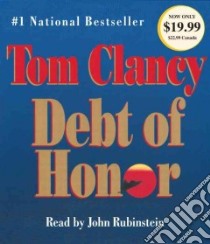 Debt of Honor (CD Audiobook) libro in lingua di Clancy Tom, Rubinstein John (NRT)