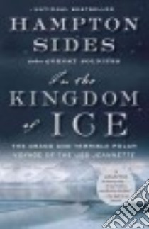 In the Kingdom of Ice libro in lingua di Sides Hampton