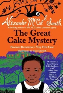 The Great Cake Mystery libro in lingua di McCall Smith Alexander, McIntosh Iain (ILT)