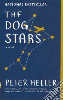 The Dog Stars libro in lingua di Heller Peter