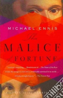 The Malice of Fortune libro in lingua di Ennis Michael