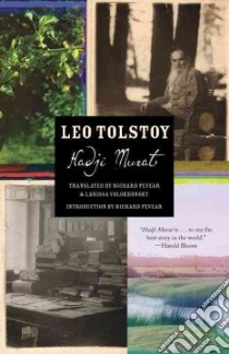 Hadji Murat libro in lingua di Tolstoy Leo, Pevear Richard (TRN), Volokhonsky Larissa (TRN)