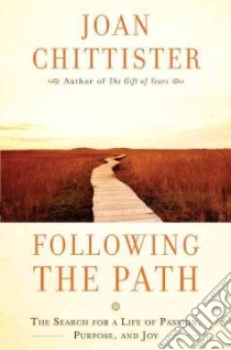 Following the Path libro in lingua di Chittister Joan