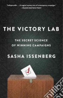 The Victory Lab libro in lingua di Issenberg Sasha