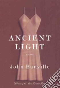 Ancient Light libro in lingua di Banville John