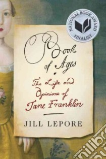 Book of Ages libro in lingua di Lepore Jill