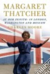 Margaret Thatcher libro in lingua di Moore Charles